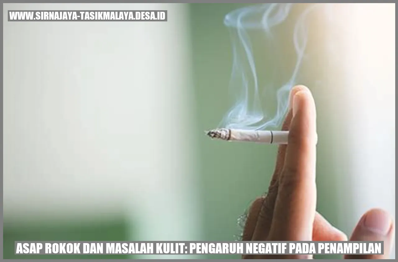 Asap Rokok dan Masalah Kulit: Pengaruh Negatif pada Penampilan