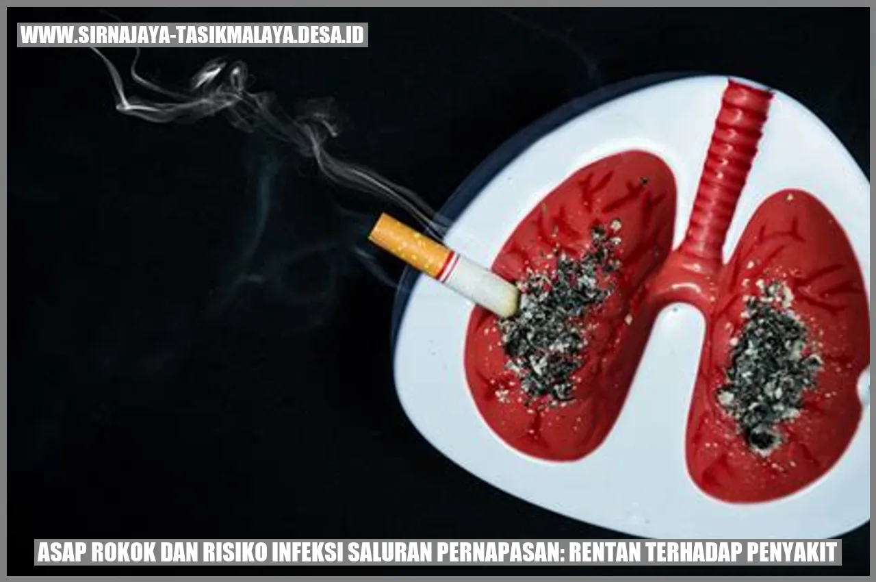 Asap Rokok dan Risiko Infeksi Saluran Pernapasan: Rentan terhadap Penyakit