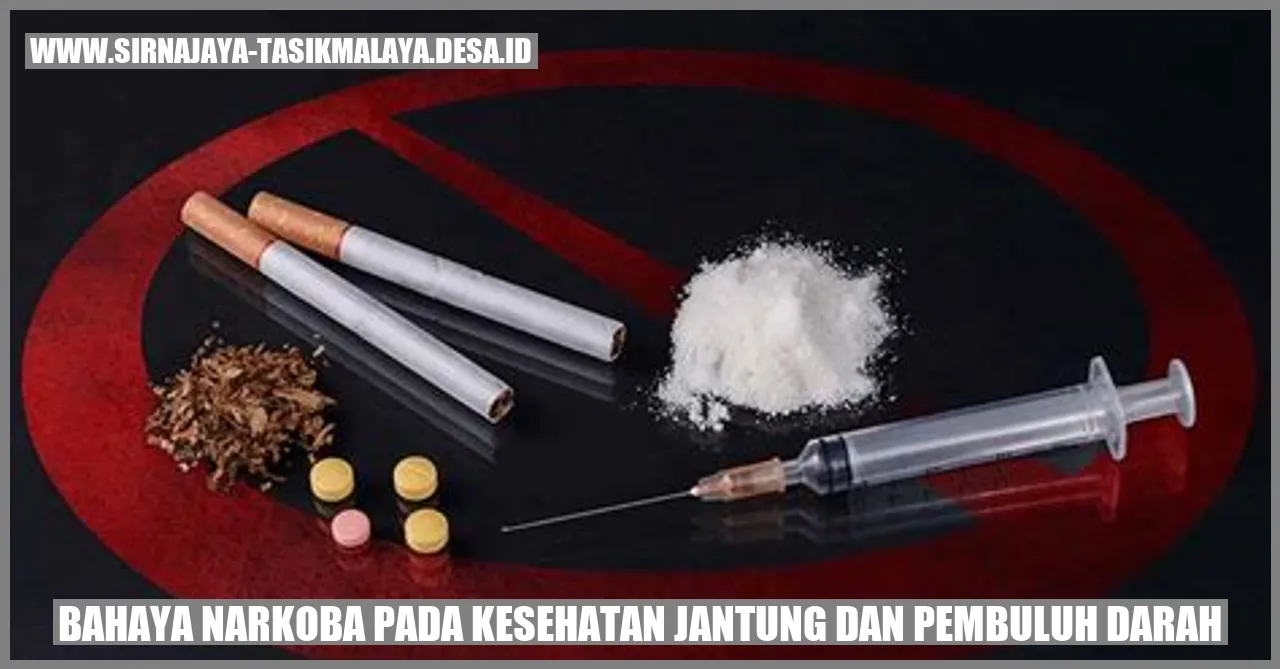 Ancaman Narkoba terhadap Jantung dan Pembuluh Darah