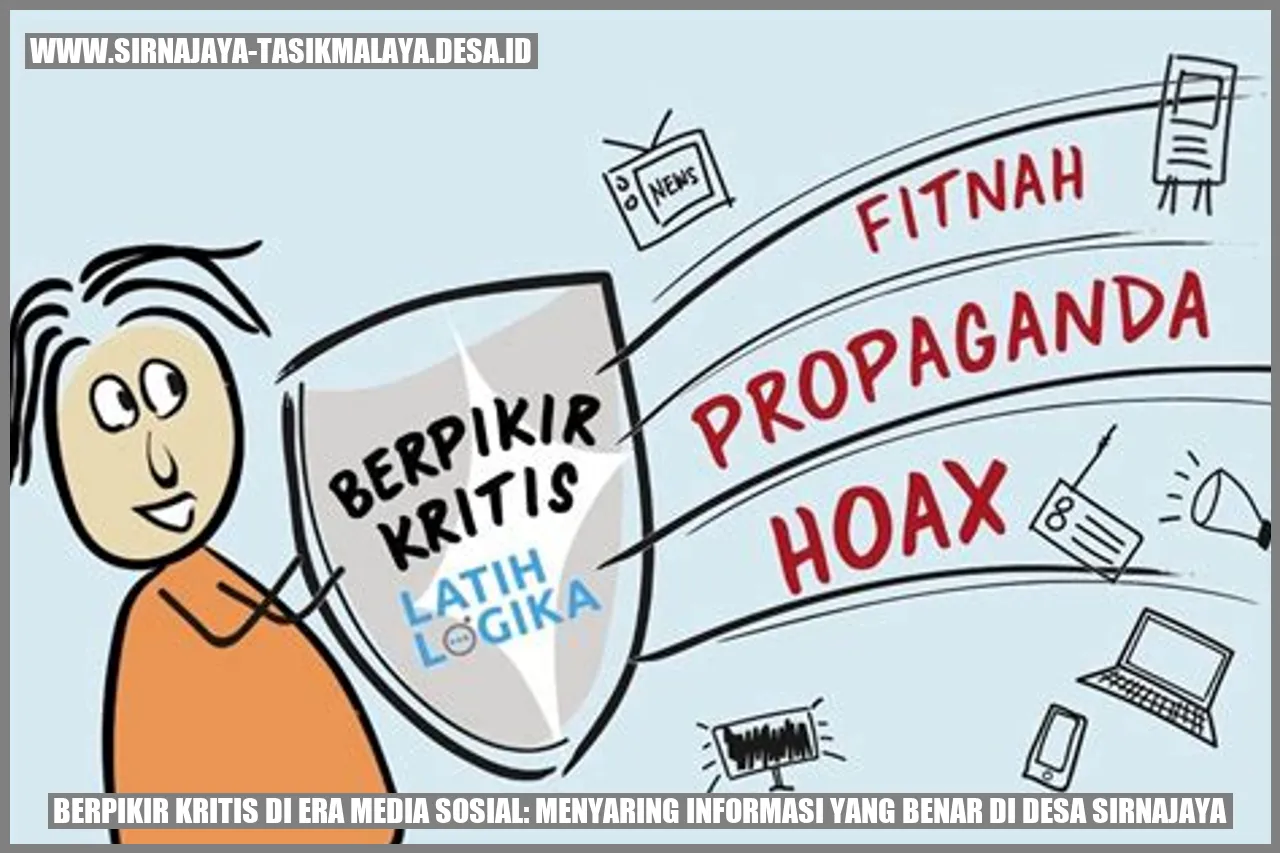 Berpikir Kritis di Era Media Sosial: Menyaring Informasi yang Benar di Desa Sirnajaya