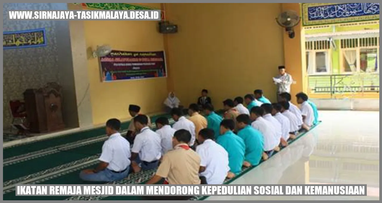 Ikatan Remaja Mesjid dalam Mendorong Kepedulian Sosial dan Kemanusiaan