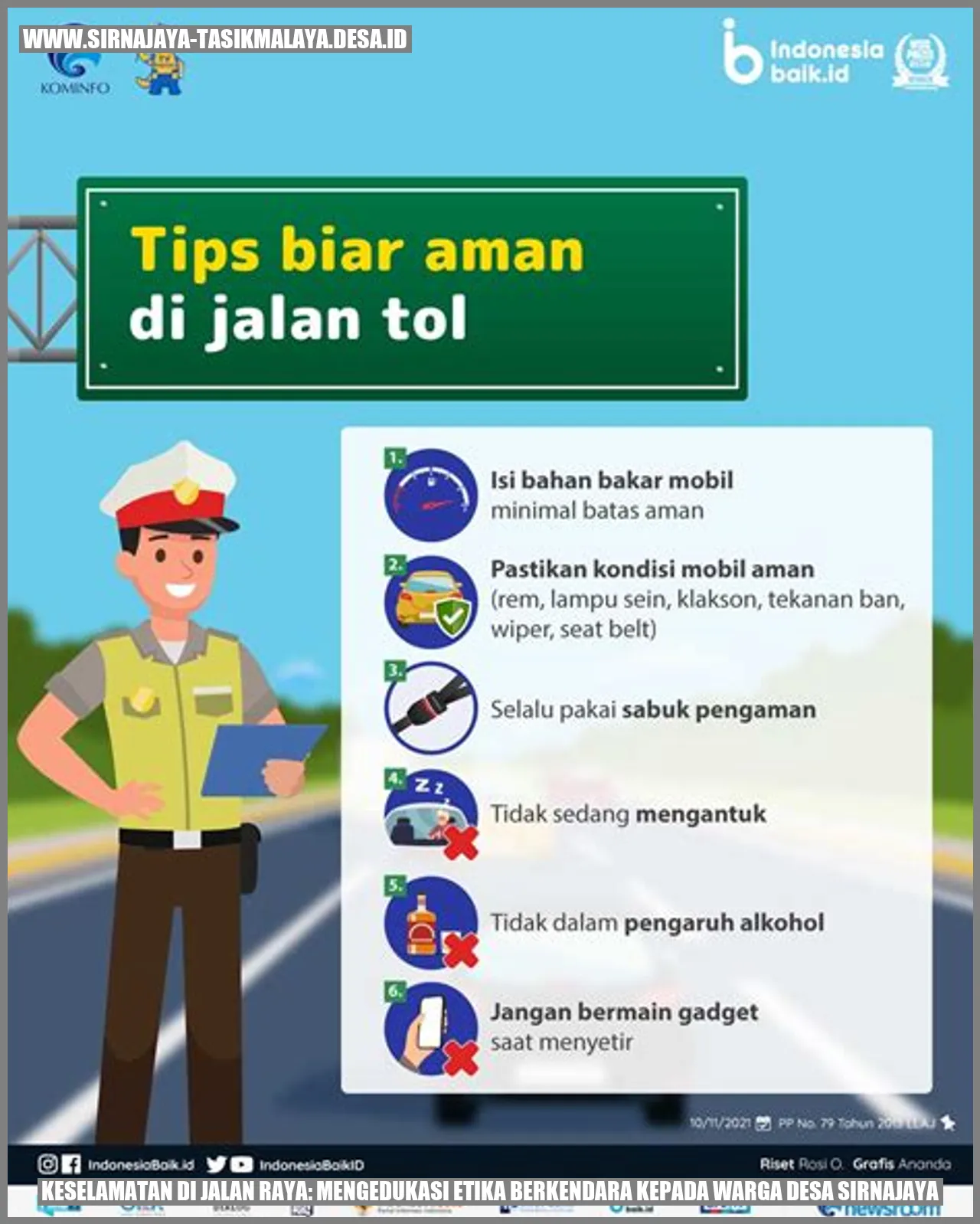 Keselamatan di Jalan Raya: Mengedukasi Etika Berkendara kepada Warga Desa sirnajaya