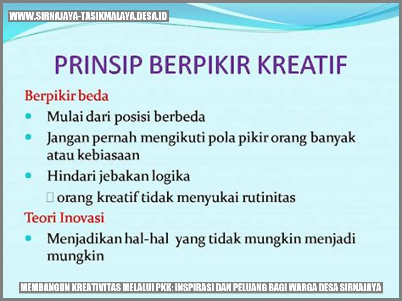 Menciptakan Kreativitas Melalui PKK di Desa Sirnajaya