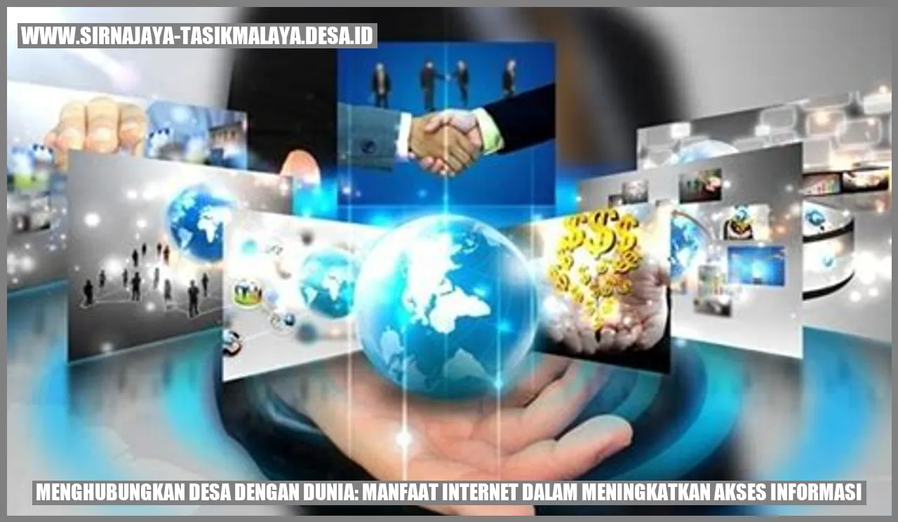 Menghubungkan Desa dengan Dunia: Manfaat Internet dalam Meningkatkan Akses Informasi