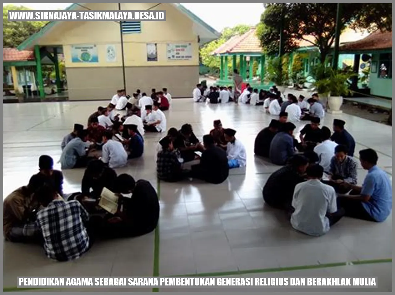 Pendidikan Agama sebagai Sarana Pembentukan Generasi Religius dan Berakhlak Mulia