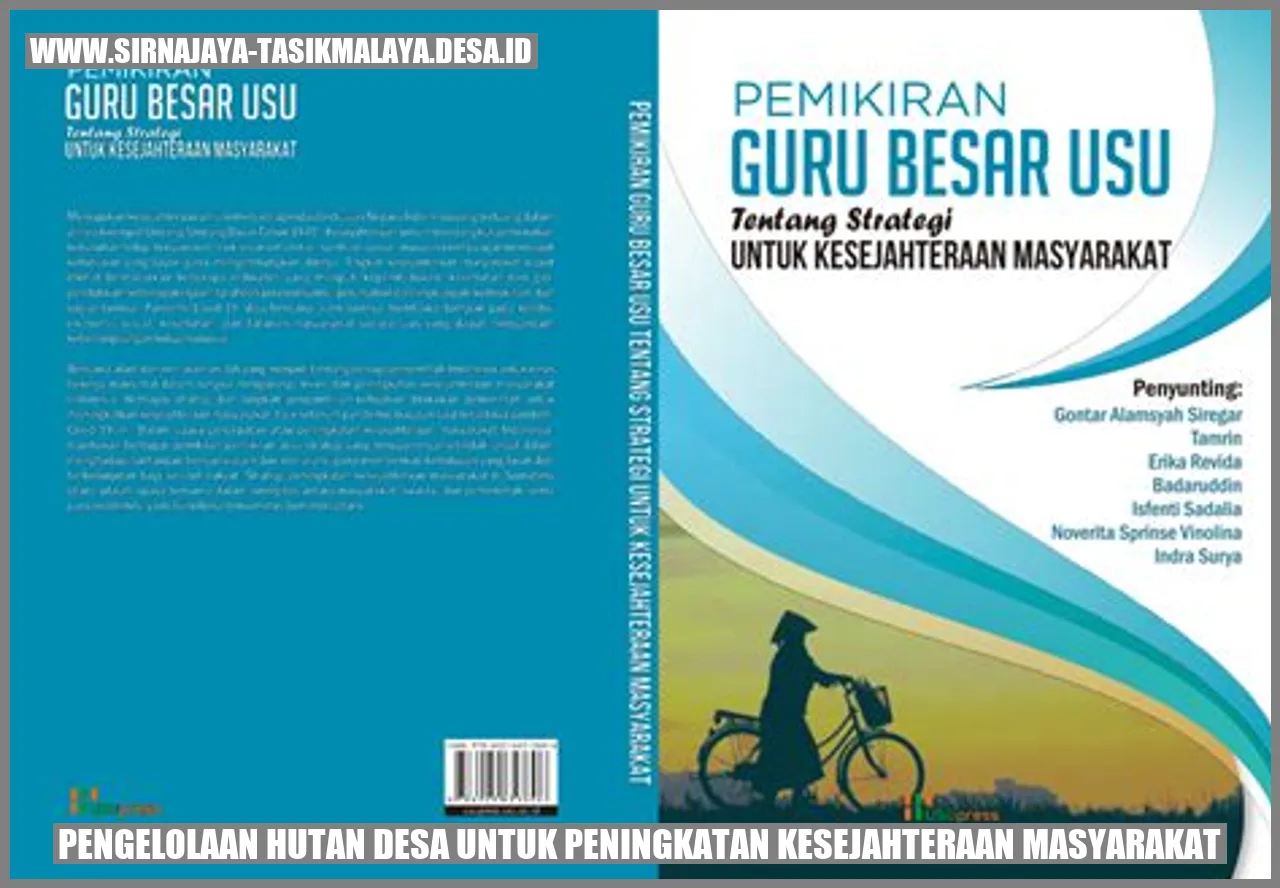 Peningkatan Kesejahteraan melalui Pengelolaan Hutan Desa