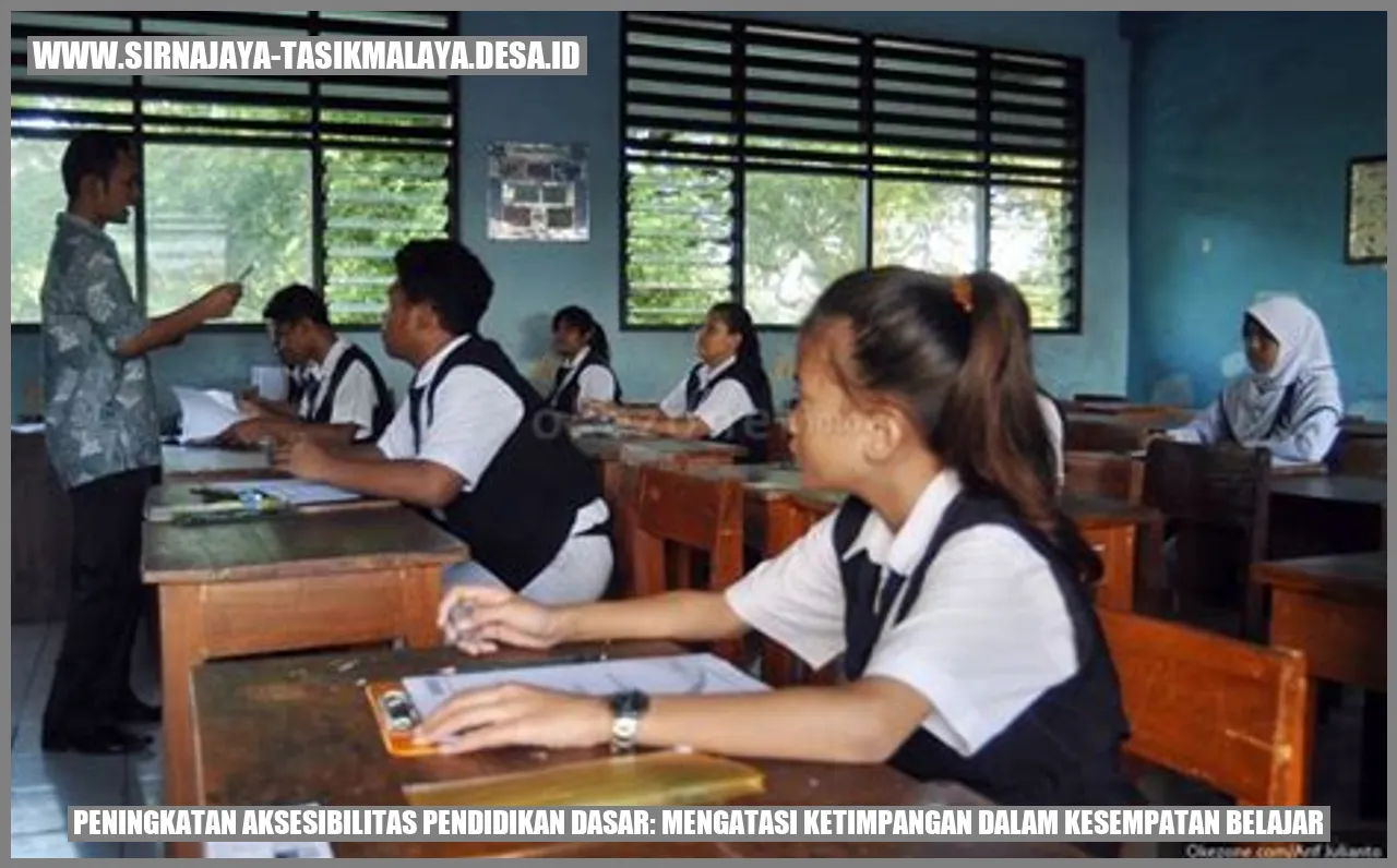 Peningkatan Aksesibilitas Pendidikan Dasar: Mengatasi Ketimpangan dalam Kesempatan Belajar