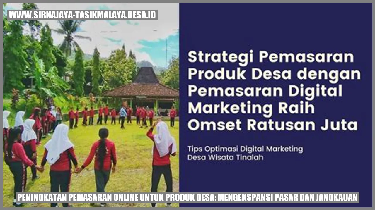 Peningkatan Pemasaran Online untuk Produk Desa: Mengekspansi Pasar dan Jangkauan