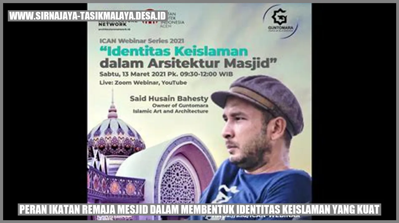 Peran Ikatan Remaja Mesjid dalam Membentuk Identitas Keislaman yang Kuat