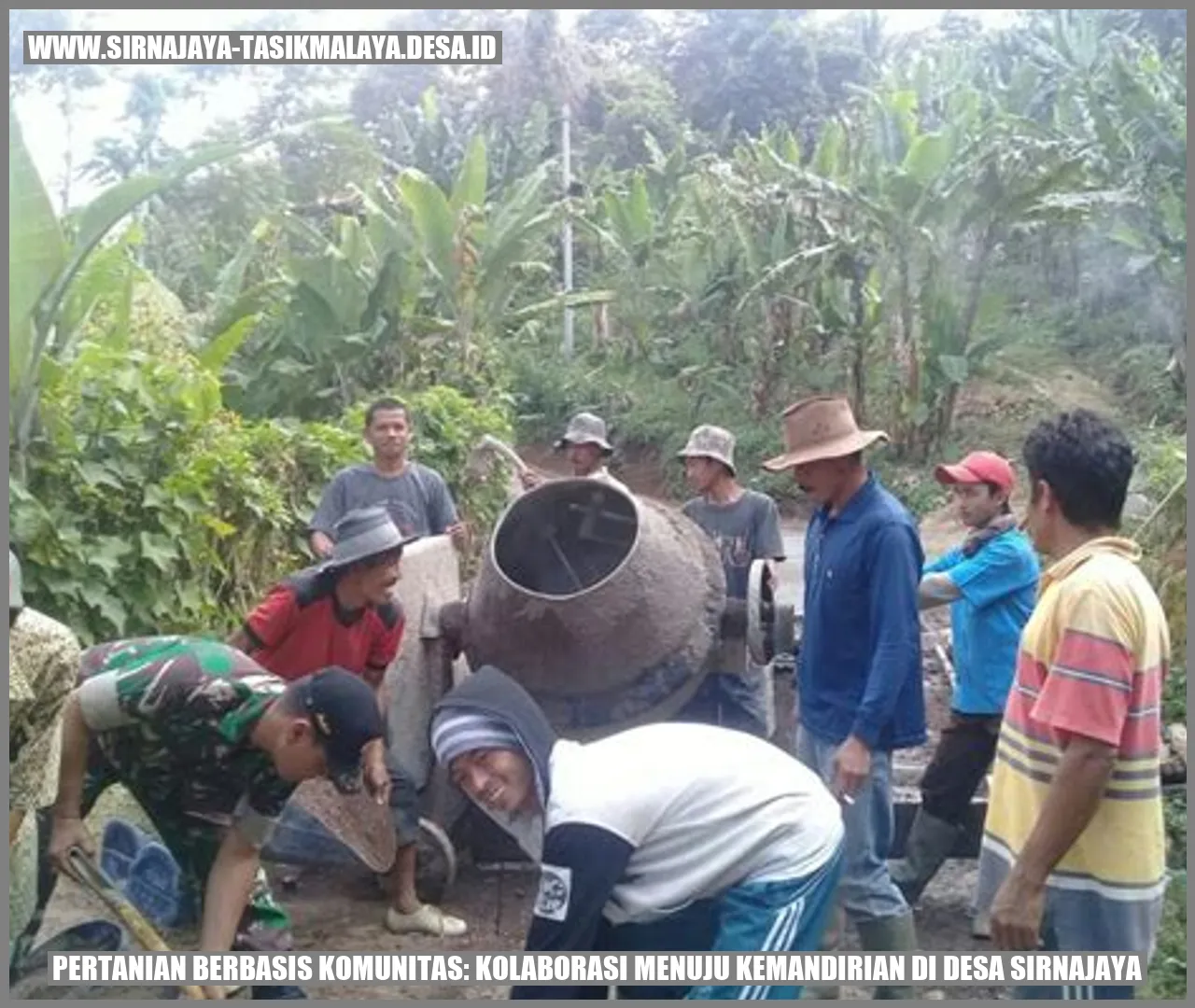 Pertanian Berbasis Komunitas: Kolaborasi Menuju Kemandirian di Desa sirnajaya