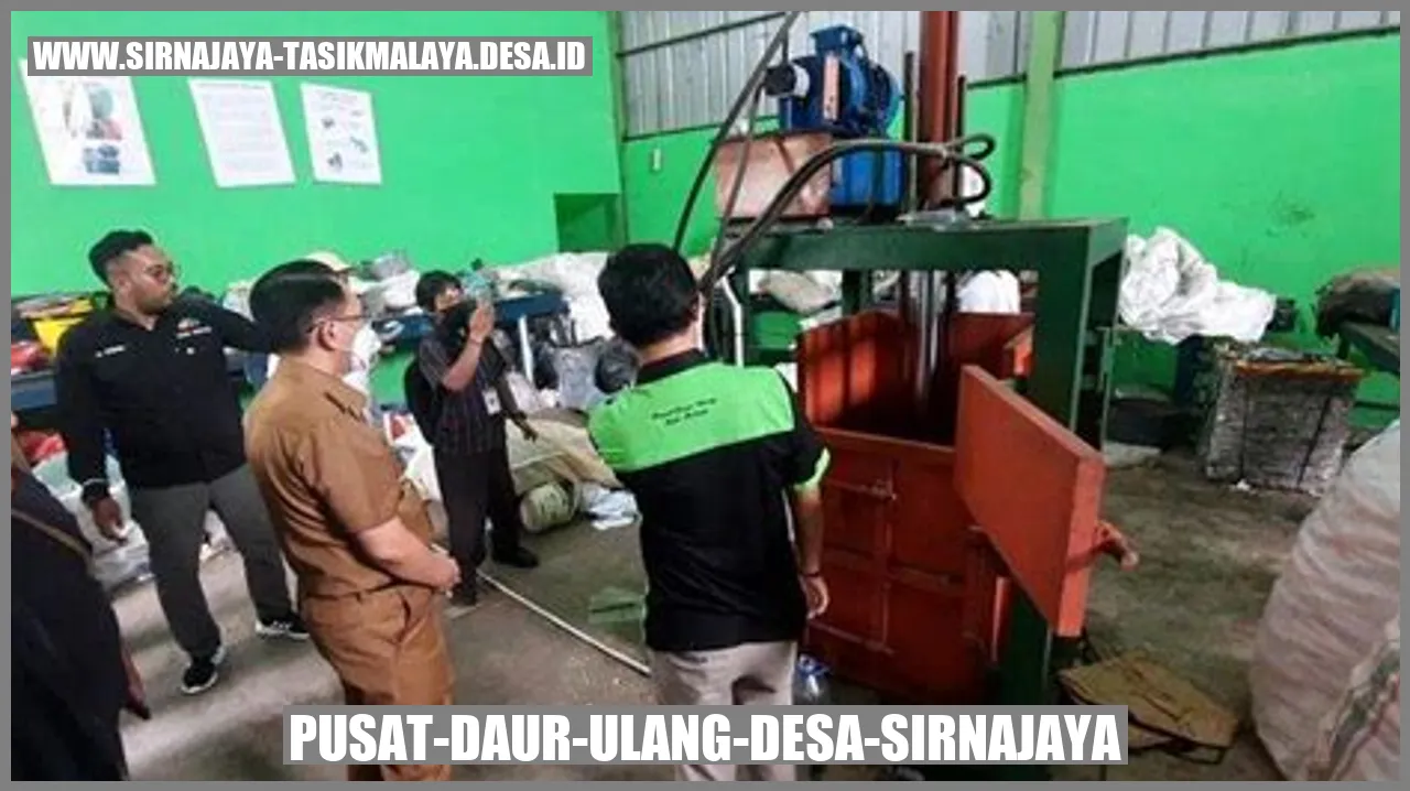 Pusat Daur Ulang di Desa Sirnajaya