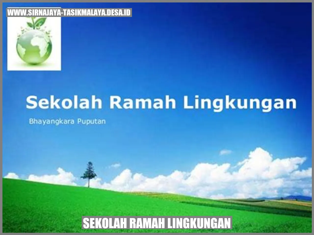 Sekolah Ramah Lingkungan