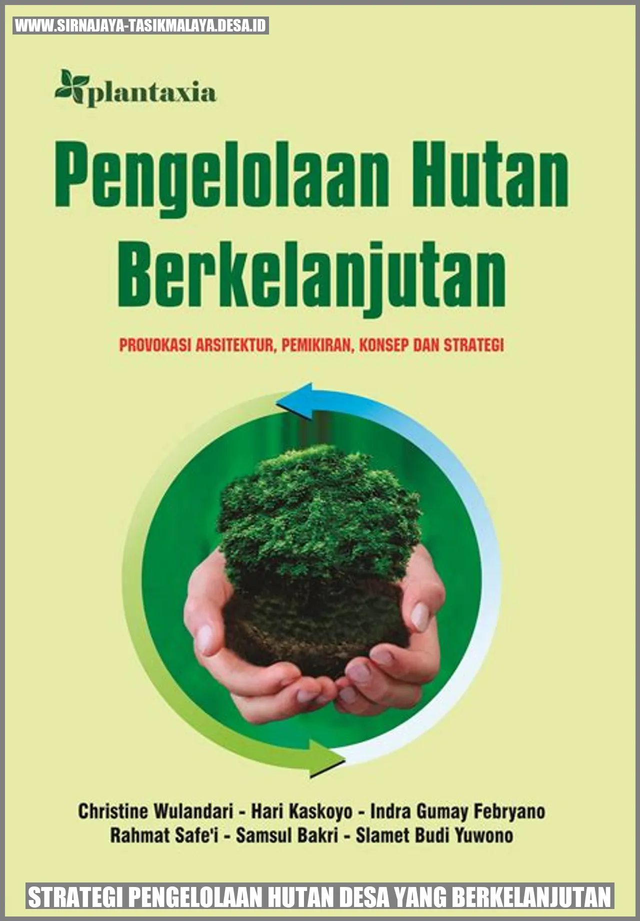 Strategi Pengelolaan Hutan Desa yang Berkelanjutan